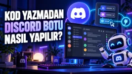 Kod Yazmadan Discord Botu Nasıl Yapılır.webp Kod Yazmadan Discord Botu Nasıl Yapılır.webp