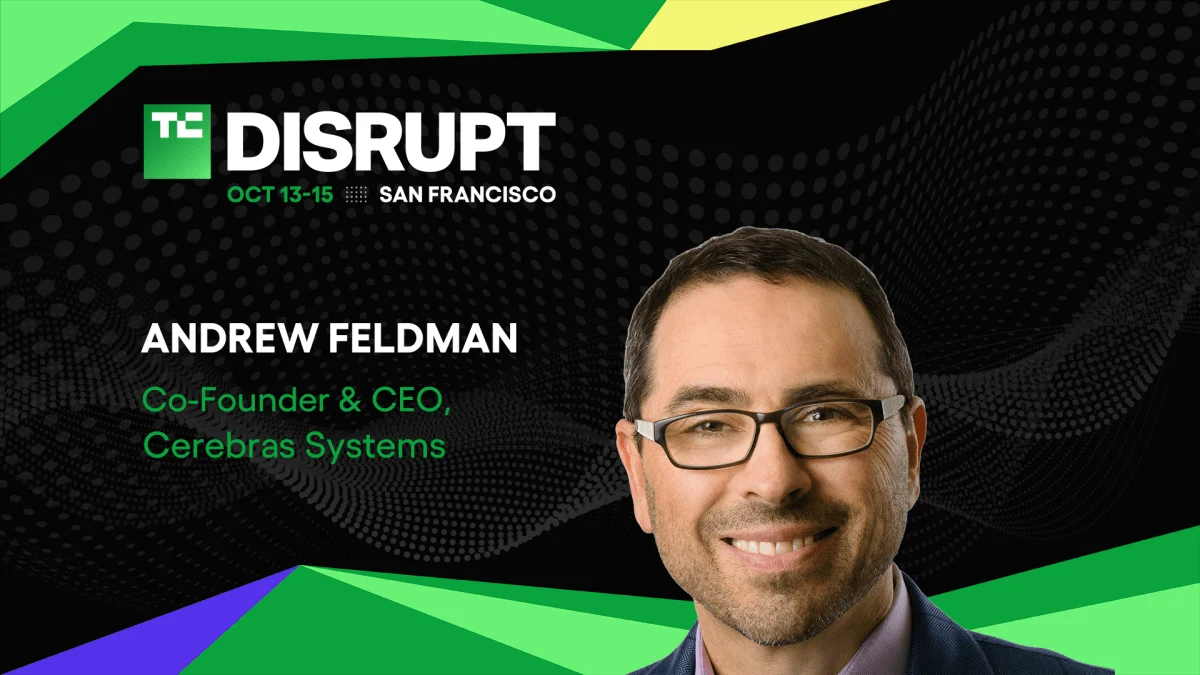 Cerebras CEO'su Feldman TechCrunch Disrupt 2026'da AI Ölçeklenmesini Ele Alacak