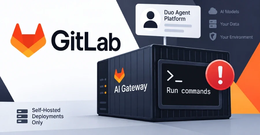 GitLab AI Gateway'deki Kritik 9.9 Açığı Kapatıldı