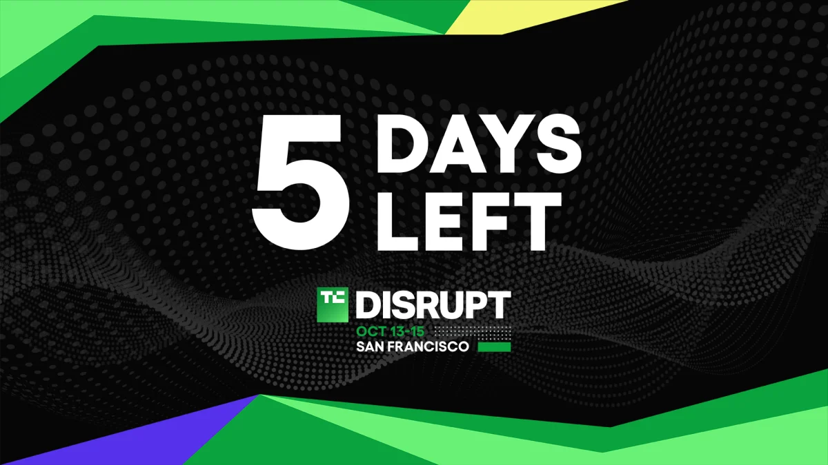 TechCrunch Disrupt 2026 İçin Son 5 Gün: 100 Dolara Varan İndirim